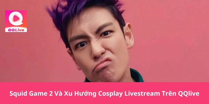 Squid game 2 và xu hướng cosplay trên QQlive